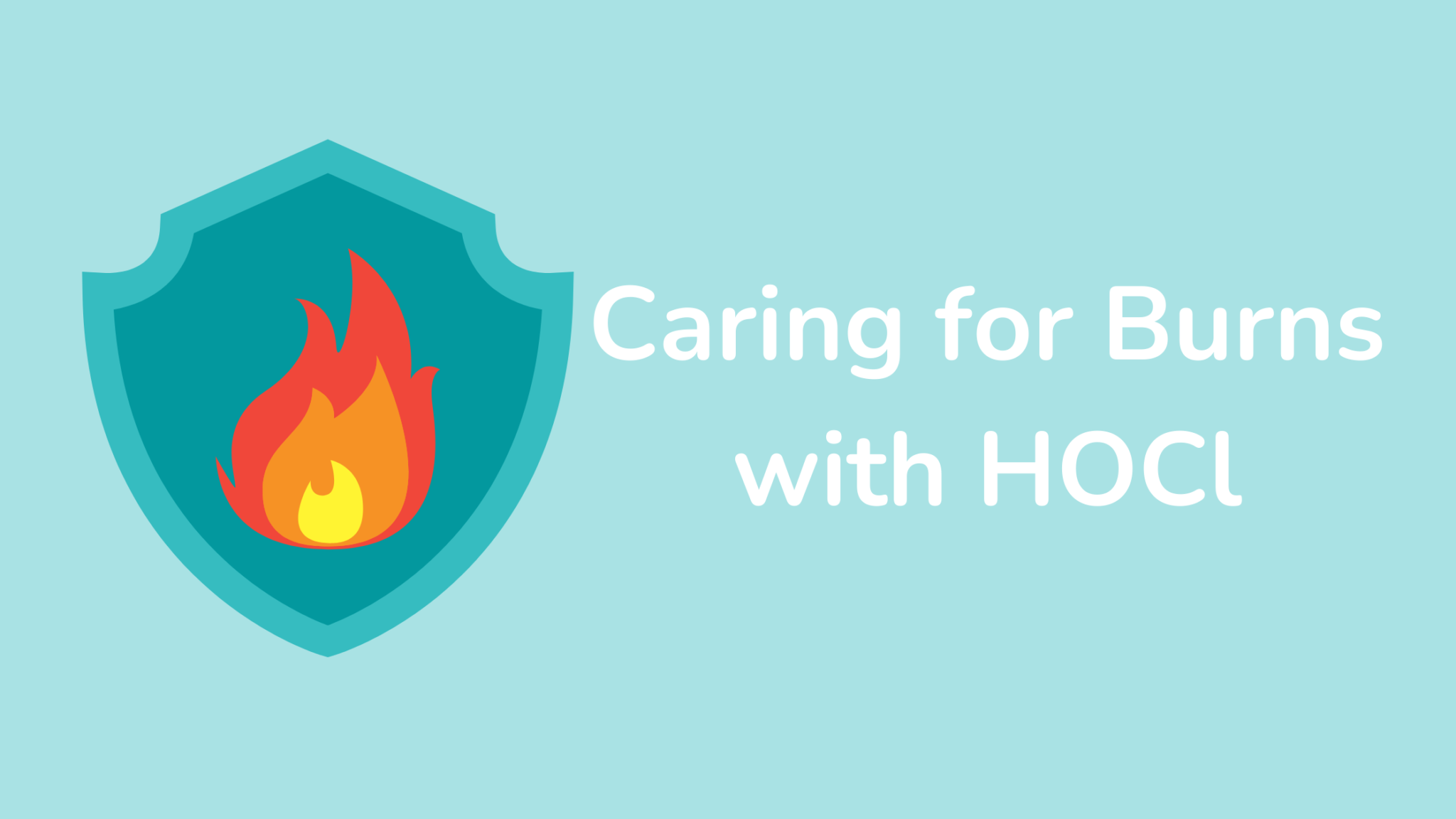 Caring For Burns With HOCl